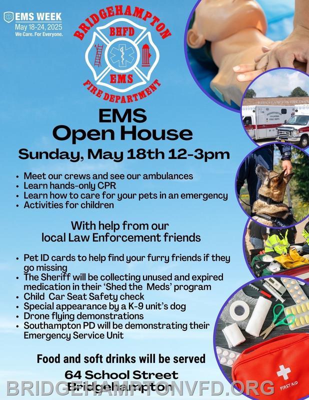May 18, 2025: EMS Week is celebrated at the Bridgehampton Fire Department. 